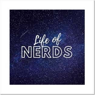 Life of Nerds Store Posters and Art